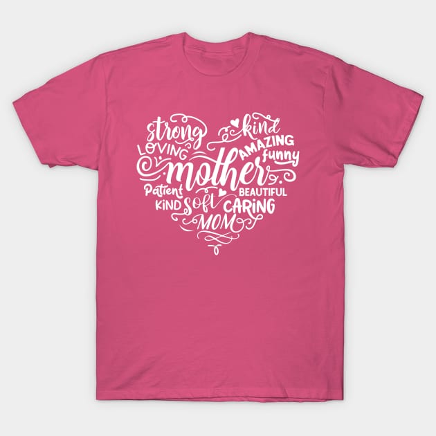 Heart mother Words Gift for mothers T-Shirt by creative